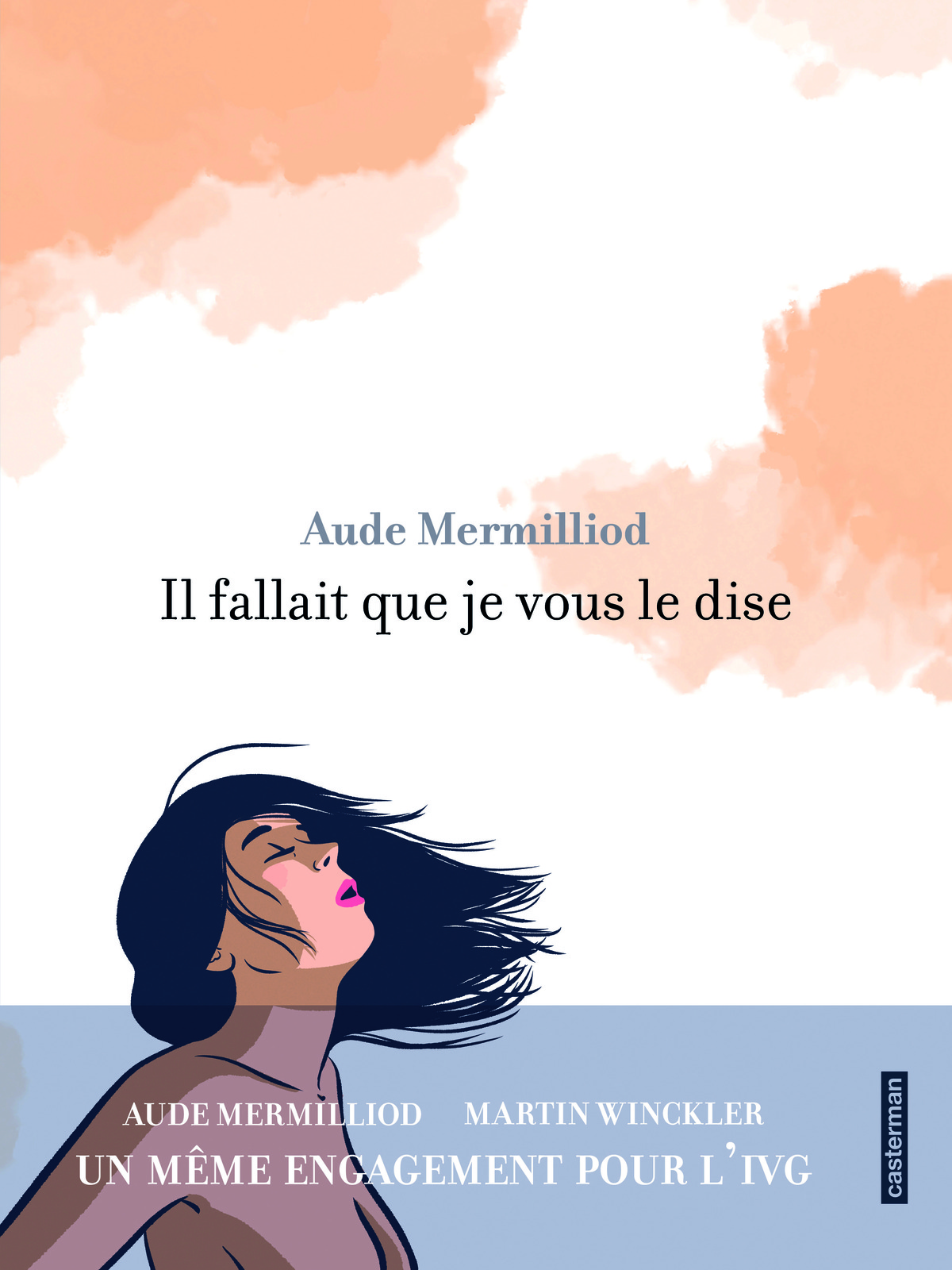 Il fallait que je vous le dise
